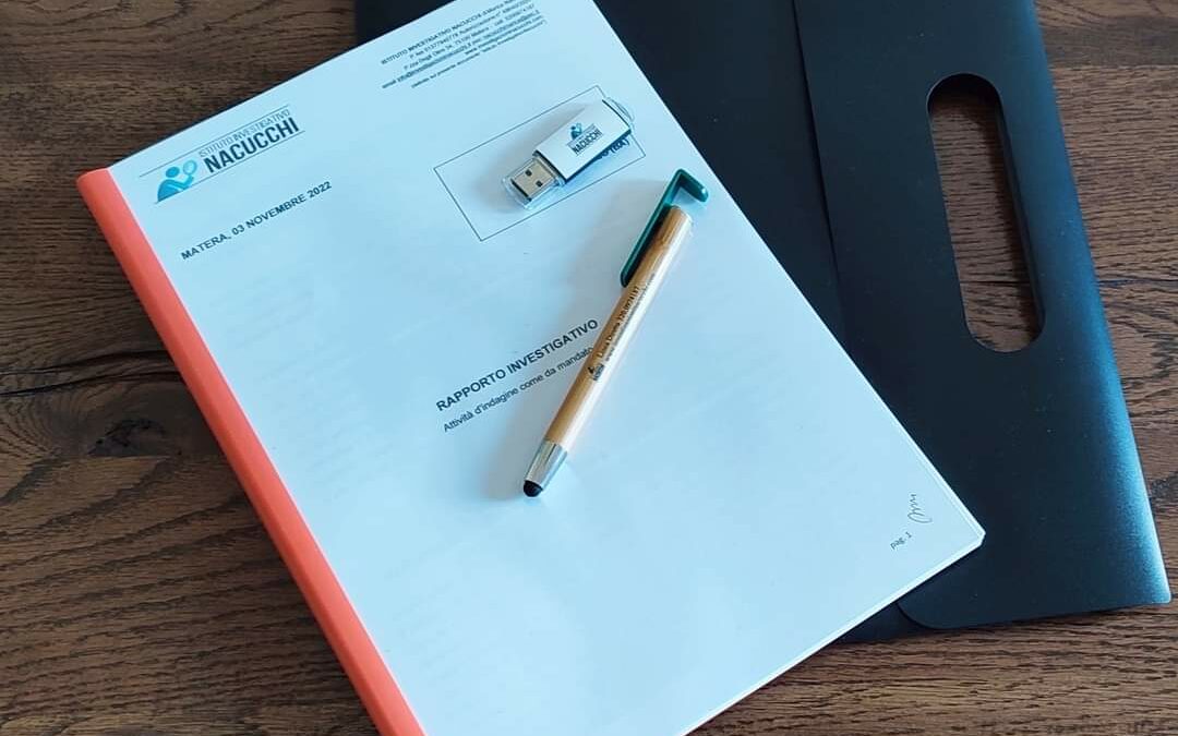 Una relazione investigativa redatta dalla nostra agenzia